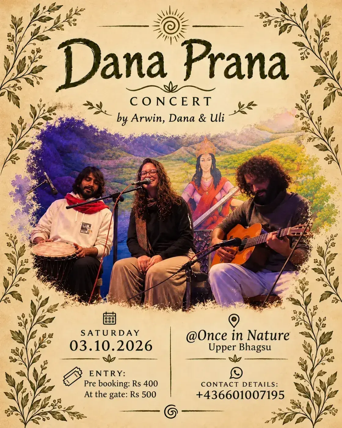 Dana Prana Concert
