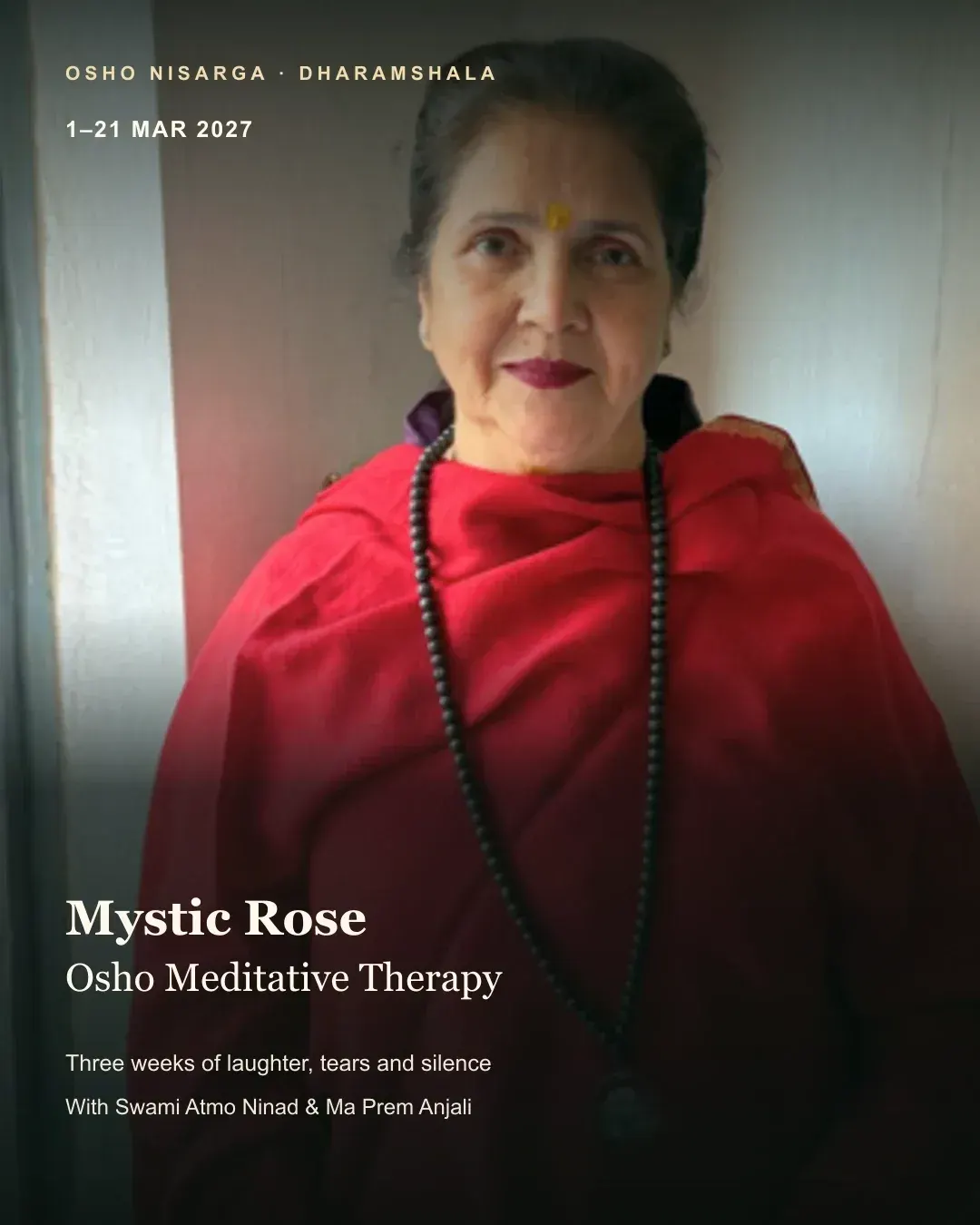 Mystic Rose: Osho Meditative Therapy