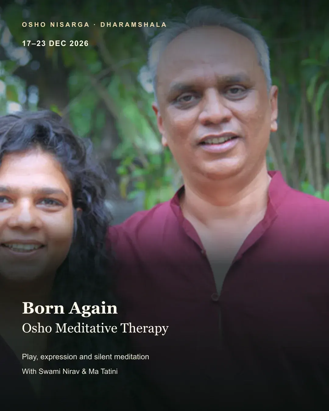 Born Again: Osho Meditative Therapy